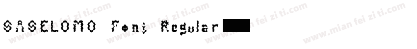 SASELOMO Font Regular字体转换